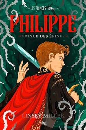 Linsey Miller - Les Princes, Tome 2 : Philippe, Prince des épines