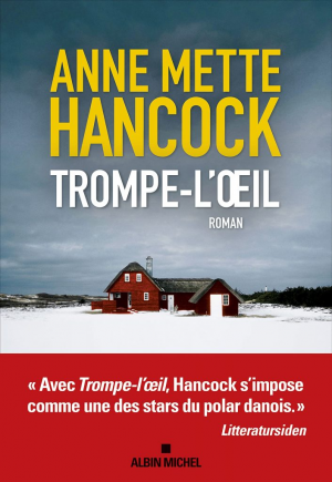 Anne Mette Hancock – Trompe-l’oeil