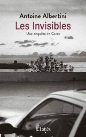 Antoine Albertini – Les invisibles