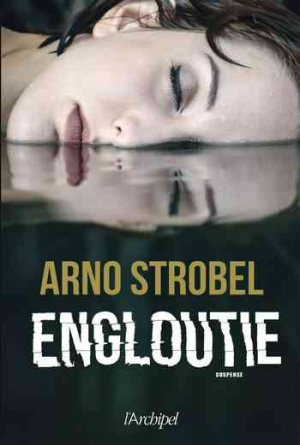Arno Strobel – Engloutie