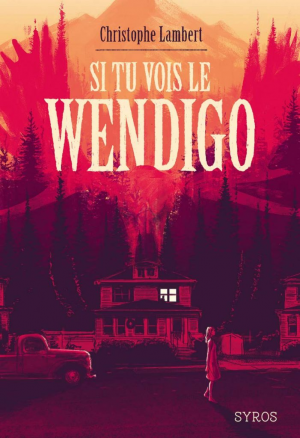 Christophe Lambert – Si tu vois le Wendigo