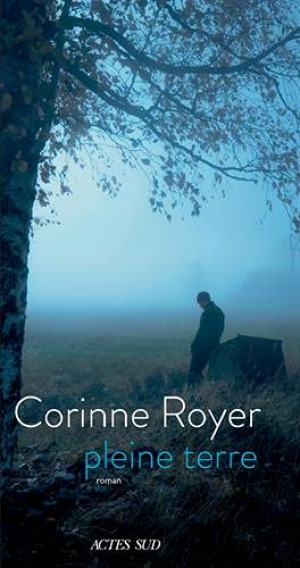 Corinne Royer – Pleine terre