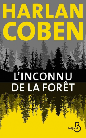 Harlan Coben – L’Inconnu de la forêt