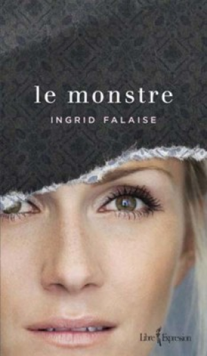 Ingrid Falaise – Le Monstre