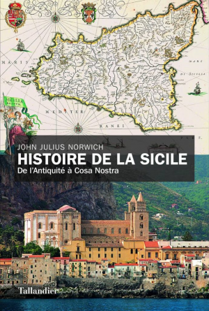 John Julius Norwich – Histoire de la Sicile