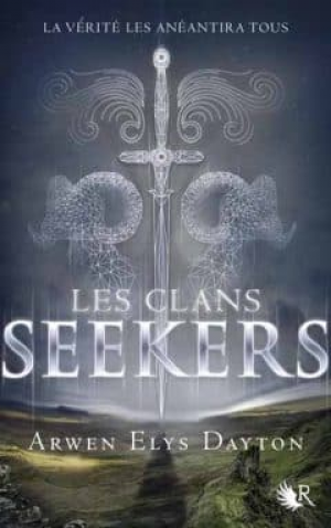 Les clans Seekers – Tome 1