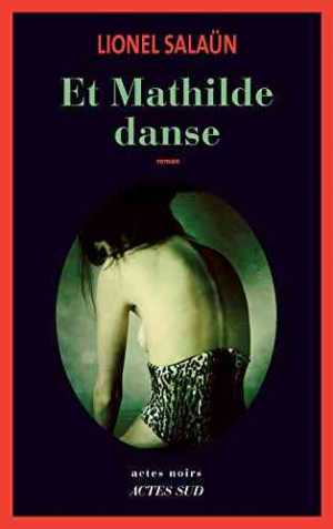 Lionel Salaün – Et Mathilde danse
