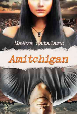 Maëva Catalano – Amitchigan