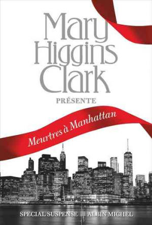 Mary Higgins Clark – Meurtres à Manhattan
