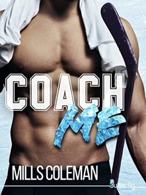 Mills Coleman – Coach Me