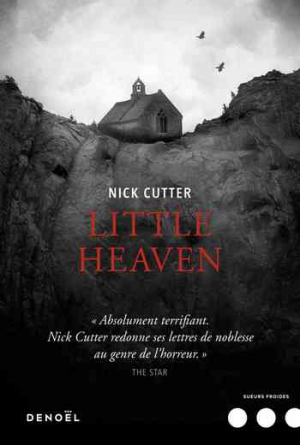 Nick Cutter – Little Heaven