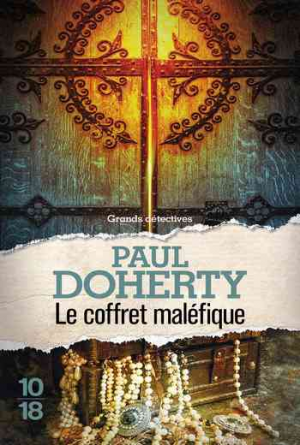 Paul Doherty – Le Coffret maléfique