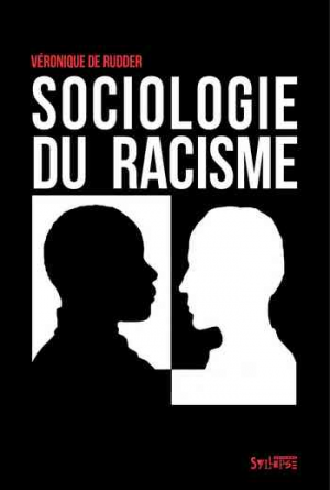 Véronique De Rudder – Sociologie du racisme